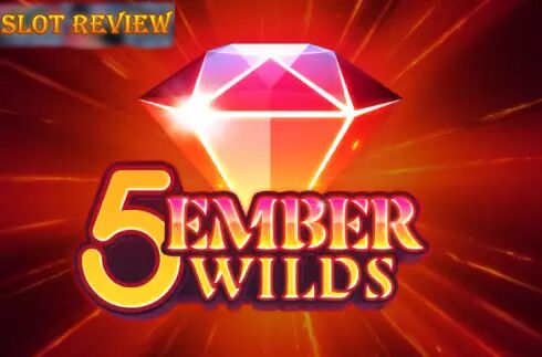 5 Ember Wilds